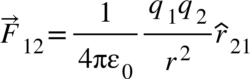 <math xmlns="http://www.w3.org/1998/Math/MathML"><msub><mover><mi>F</mi><mo>&#x2192;</mo></mover><mn>12</mn></msub><mo>=</mo><mfrac><mn>1</mn><mrow><mn>4</mn><msub><mi>&#x3C0;&#x3B5;</mi><mn>0</mn></msub></mrow></mfrac><mfrac><mrow><msub><mi>q</mi><mn>1</mn></msub><msub><mi>q</mi><mn>2</mn></msub></mrow><msup><mi>r</mi><mn>2</mn></msup></mfrac><msub><mover><mi>r</mi><mo>^</mo></mover><mn>21</mn></msub></math>